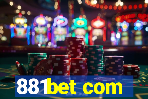 881bet com